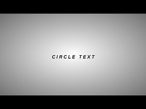 #16 Tutorial | Circle Text