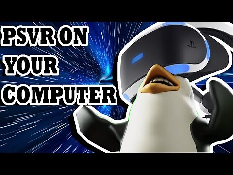 Install PSVR for PC (Quick Guide)