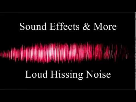 Loud hissing noise - Sound effects