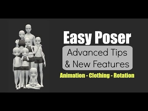 Easy Poser Tips And New Features How To Use Animations