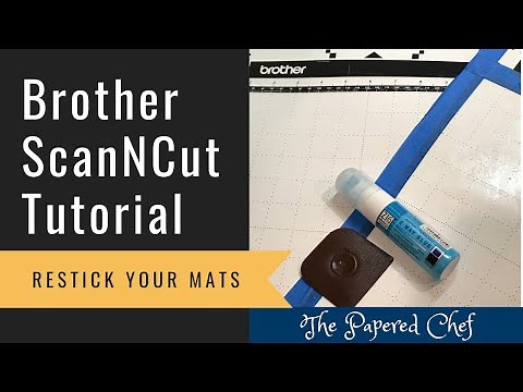 Brother ScanNCut Tips & Tricks - Restick your Mats - Make your Mats Sticky Again - Retacking Tips