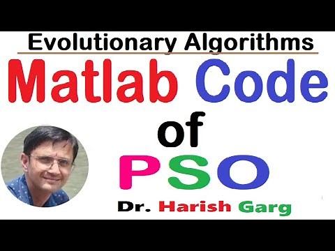Matlab Code of PSO | Step by Step Explanation