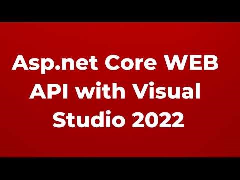 What is Asp.Net Core WEB API with Visual Studio 2022 | Part 22