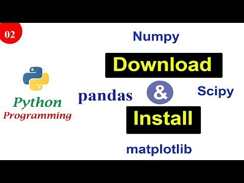 How To Install numpy scipy matplotlib pandas on Windows | Python Tutorials