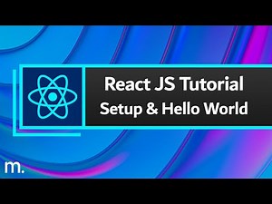 React JS Tutorial #1 - Setup React in VSCode & 'Hello World'