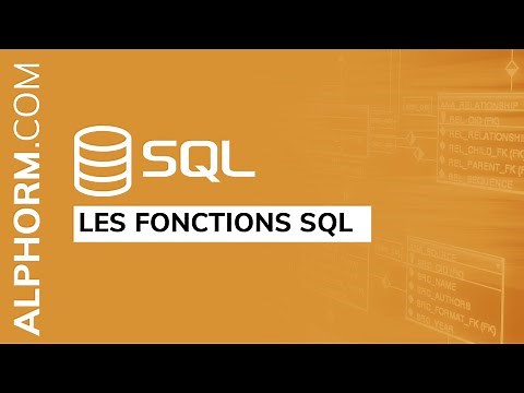 Les fonctions SQL - Vidéo Tuto