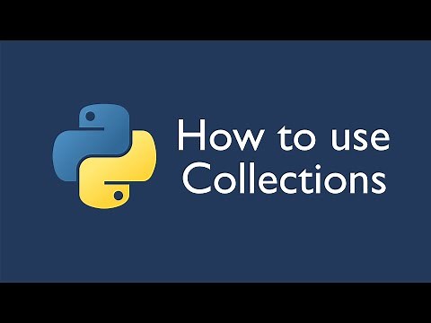 How to Use the Python Collections Module