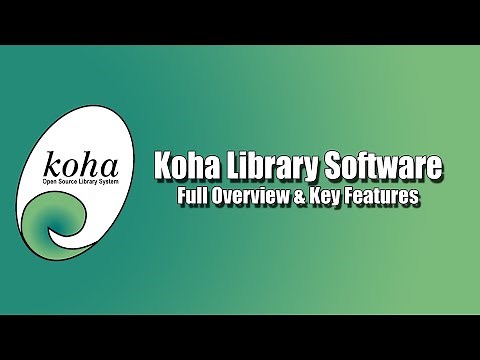 Koha Library Software: Full Overview & Key Features
