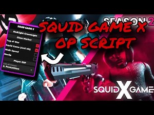 [ SQUID GAME X ] OP Script (PASTEBIN)