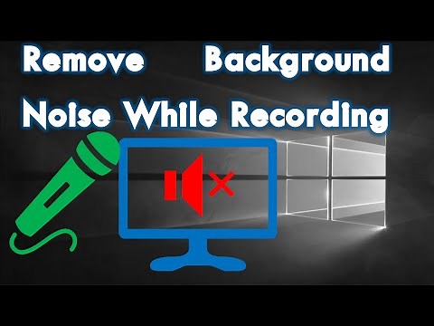Remove Background Noise While Recording