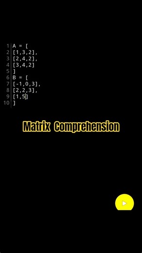 2D array (matrix) comprehension in python #shortvideos #python