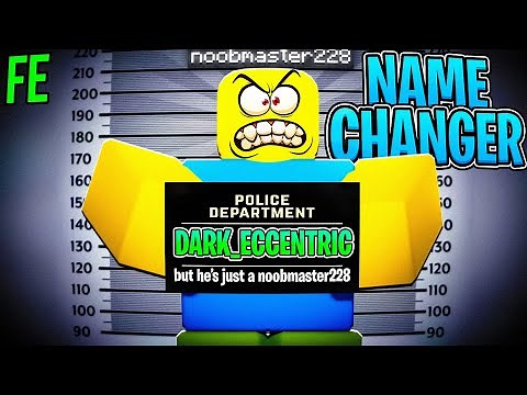 Roblox Fe Script Showcase: Fe Name Changer