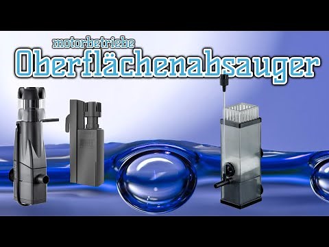 Skimmer für dein Aquarium -Teil 1/2 | motorbetriebene Oberflächenabsauger | Aquarientechnik
