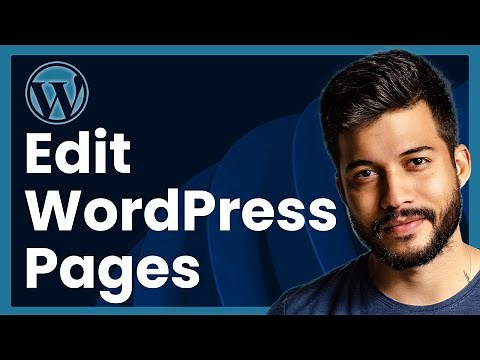 How To Edit Pages In WordPress (Step by Step)