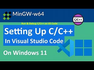 What is the BEST Way to Setup C/C++ in VS Code with MinGW?