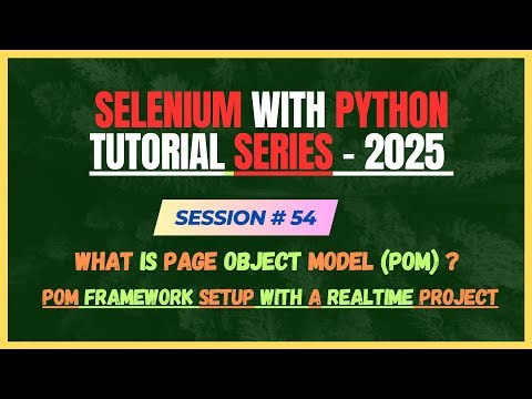 54. What is Page Object Model and How it works | Framework Design | Selenium - Python Tutorial