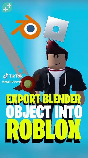 Importing Blender Models into Roblox Made Easy