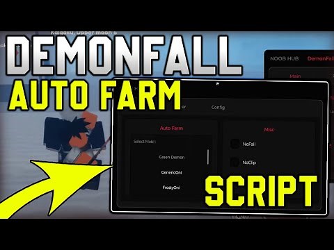 [OP] Demonfall Script Auto Farm, Kill Aura And God Mode [Roblox 2025]