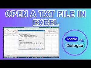 How to Open a TXT File in Excel