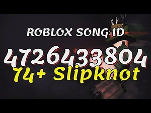 74+ Slipknot Roblox Song IDs/Codes