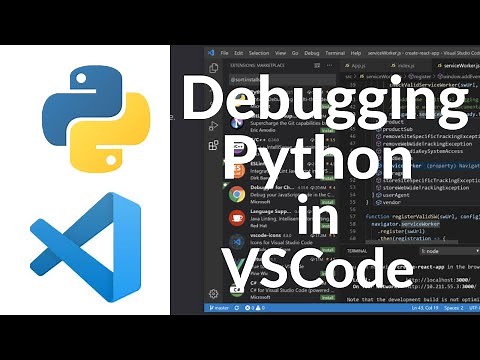 Debugging Python with Visual Studio Code (VSCode)