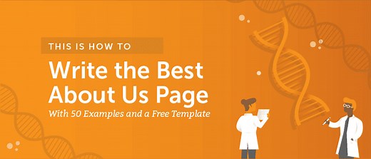 How To Write the Best About Us Page (With 50  Examples & A Free Template)