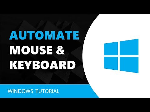 How To Automate Mouse Clicks And Keystrokes