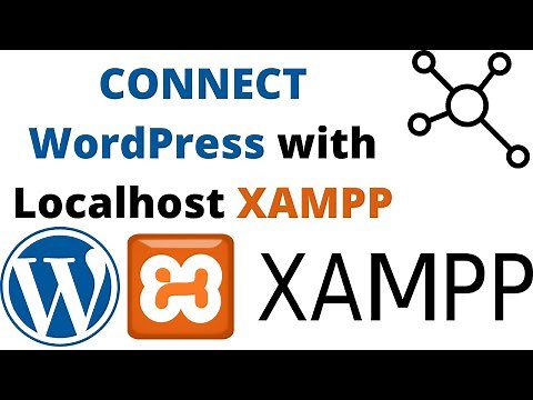 How to Connect Wordpress With Database in Localhost Xampp