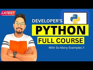 Python for Beginners - Developers Python Full Course in 11 Hours