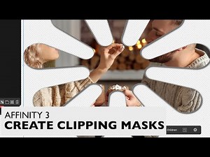 AFFINITY 3 CREATE Clipping Masks | How To | Canva