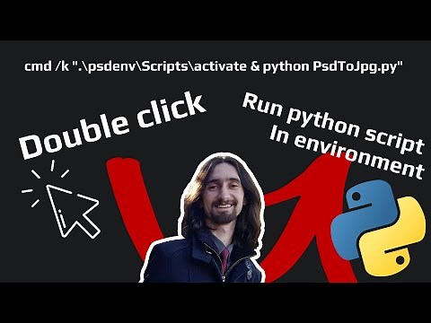 How to make a Batch (bat) script to run a Python file from an environment