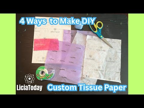 4 DIY Custom Tissue Paper Packaging Ideas with Tutorials