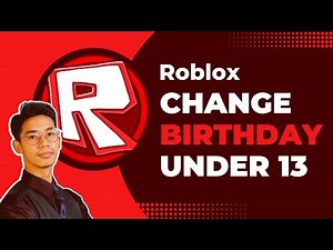 How to Change Your Birthday on Roblox [ UNDER 13 ]