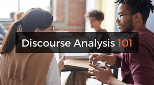 What Is Discourse Analysis? Definition   Examples - Grad Coach