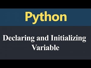 Declaring and Initializing Variables in Python (Hindi)