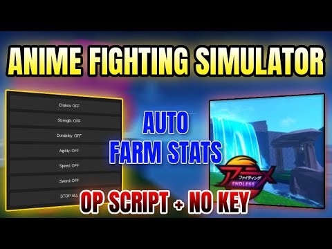 *NEW* Anime Fighting Simulator Script (AUTO FARM STATS) 2025