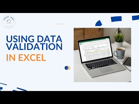 Using Data Validation in Excel