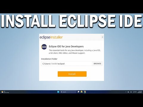 How To Install Eclipse IDE on Windows 11 or 10