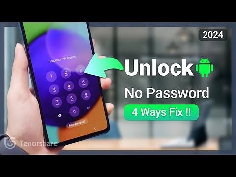 Top 4 Ways to Unlock Android Phone without Password 2024 | No Data Loss | No Factory Reset