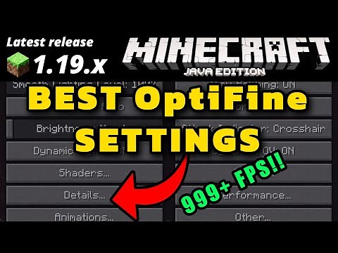 Minecraft Java 1.19 Best Optimal OptiFine Settings for More FPS Boost Performance Settings