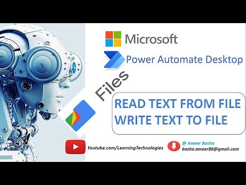 Power Automate Desktop : Work with Files Actions - 2 (Read Text from file and Write to Text File)