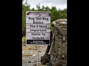 Bug Out Bag Basics: The 5 most important items to include