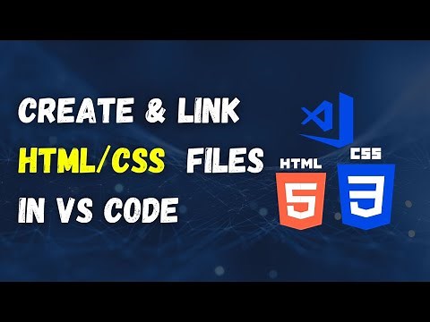 How To Create HTML and CSS files in VS Code ~ How to Link CSS to HTML in Visual Studio Code