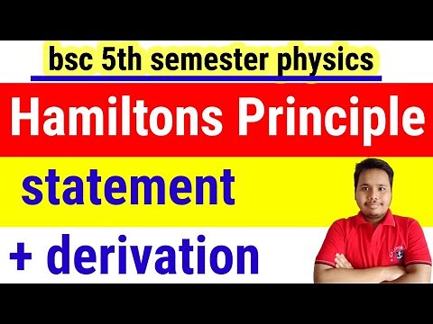 hamilton's principle || hamiltons principle derivation || hamilton's principle in classical dynamics