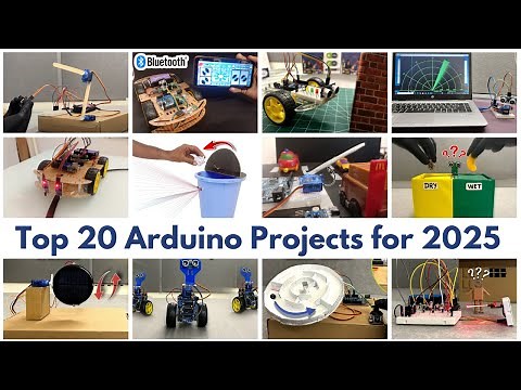 Top 20 Arduino Projects for 2025: Science Exhibition &amp; DIY Ideas!
