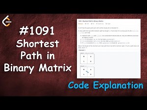 Shortest Path in Binary Matrix | Live Coding with Explanation | Leetcode - 1091