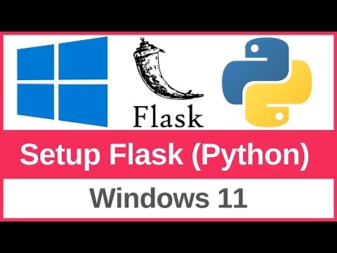 How to Install Python Flask on Windows 11 - Complete Guide (2025)