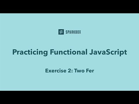 Exercise 2: Two Fer | Practicing Functional JavaScript