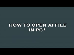 How to open ai file in pc?
