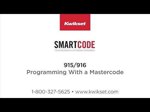 Kwikset SmartCode 915-916: Programming With a Mastercode